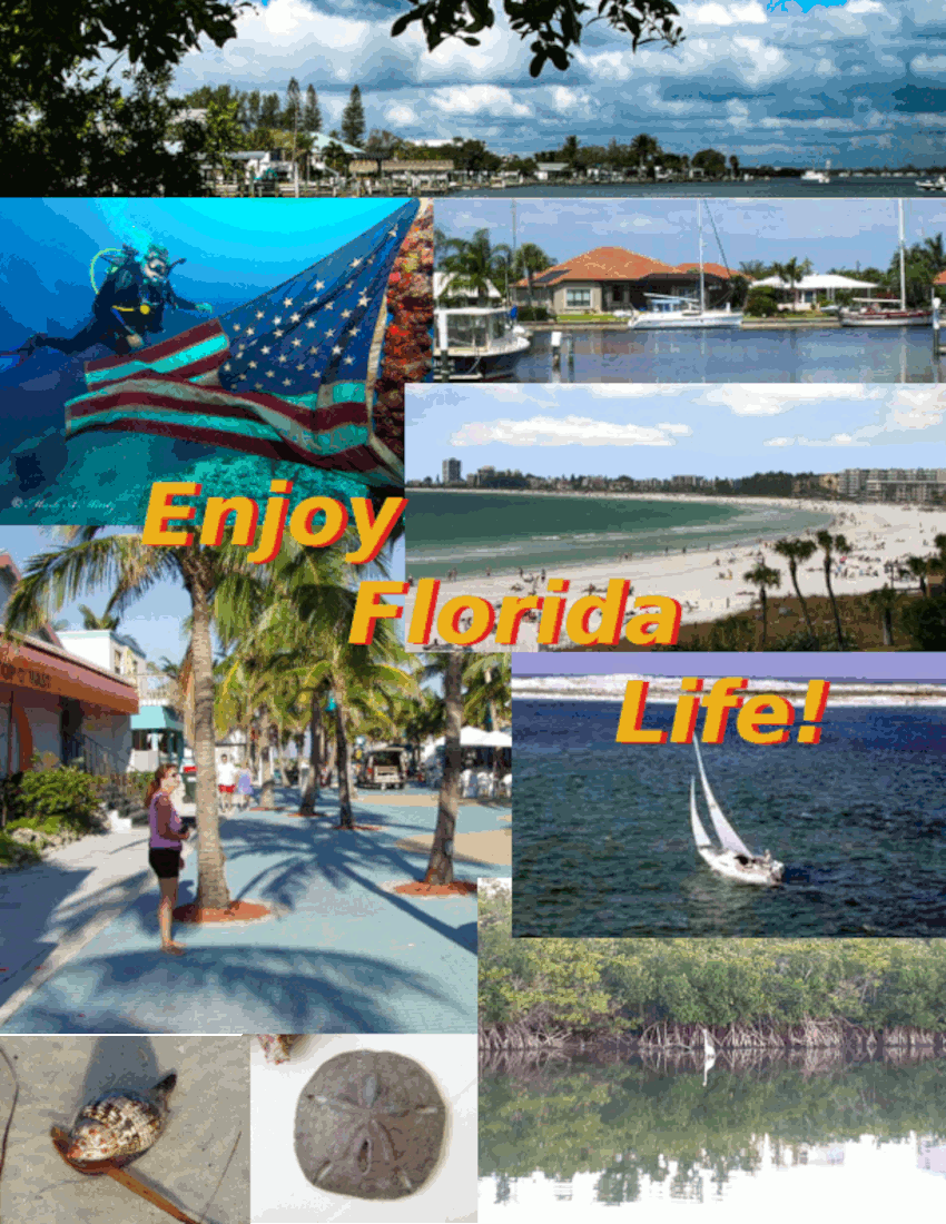 Enjoy Florida Life!